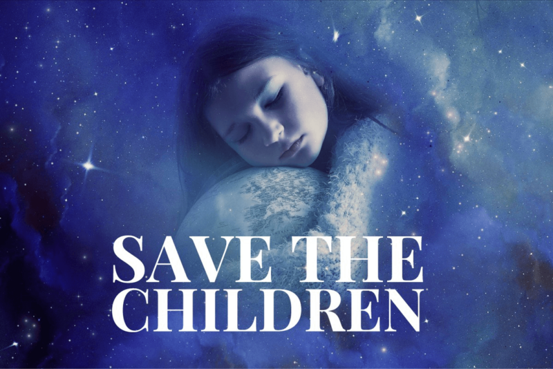 Saving The Children Moves Us To The New Earth