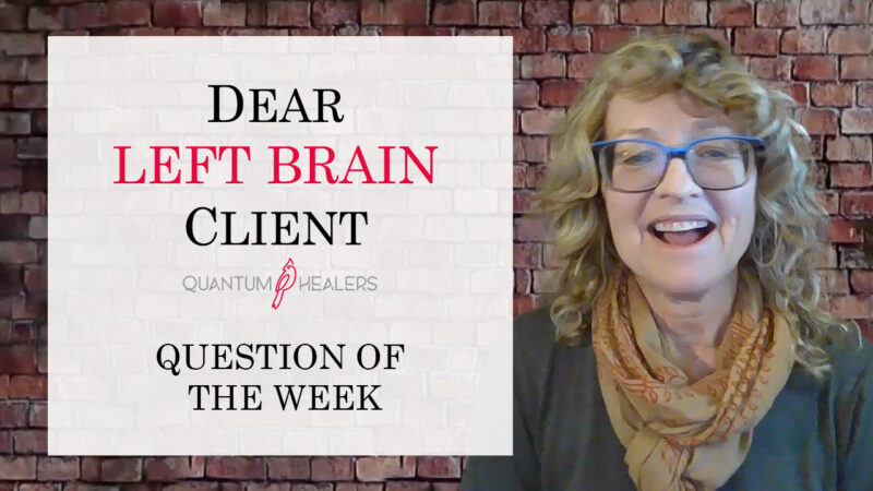Qh Question Week Left Brain Client