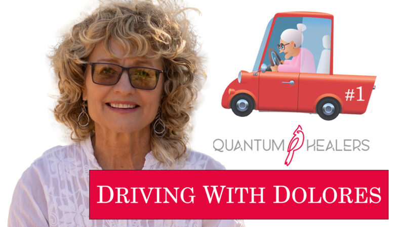 Driving with Dolores Cannon