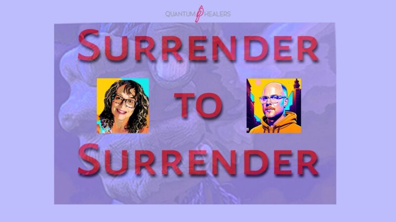 Surrender To Surrender
